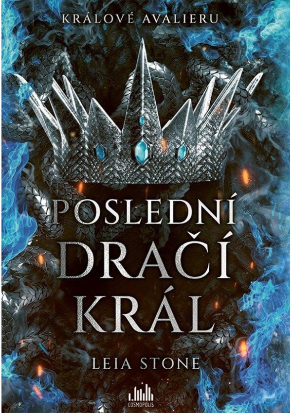 Levně Králové Avalieru - Poslední dračí král