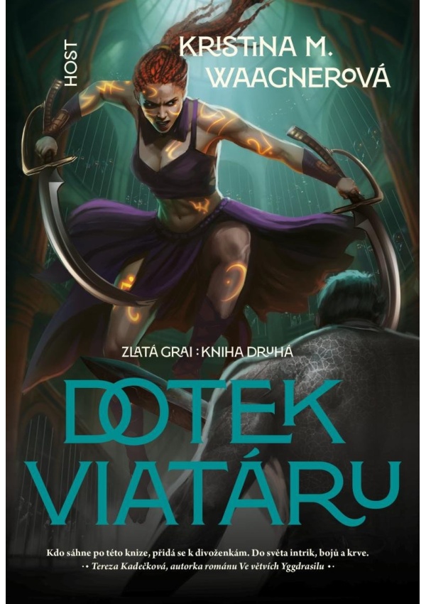 Levně Zlatá grai 2 - Dotek viatáru
