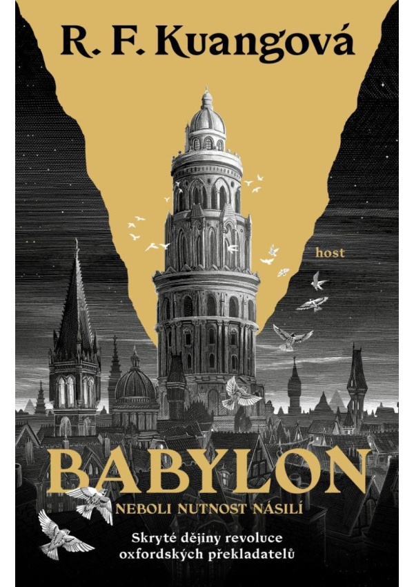 Levně Babylon neboli Nutnost násilí - Skryté dějiny revoluce oxfordských překladatelů