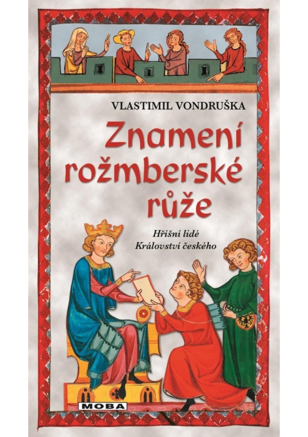 Levně Znamení rožmberské růže