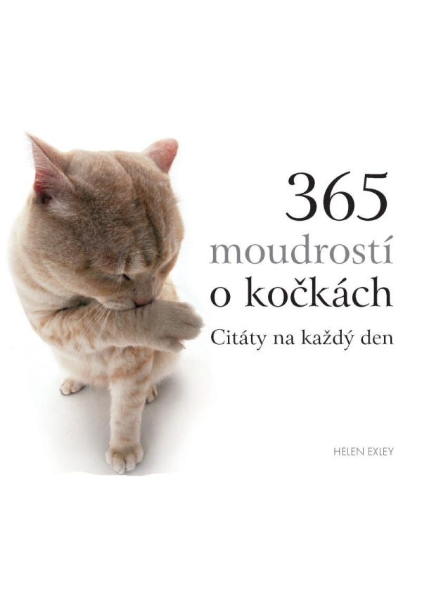 365 moudrostí o kočkách - Helen Exley