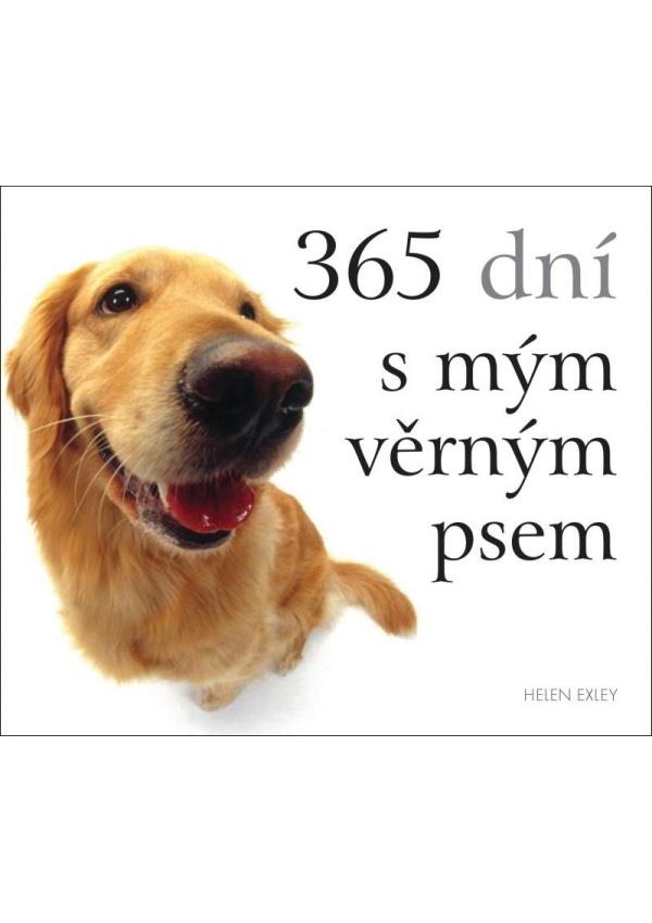 365 dní s mým věrným psem - Helen Exley