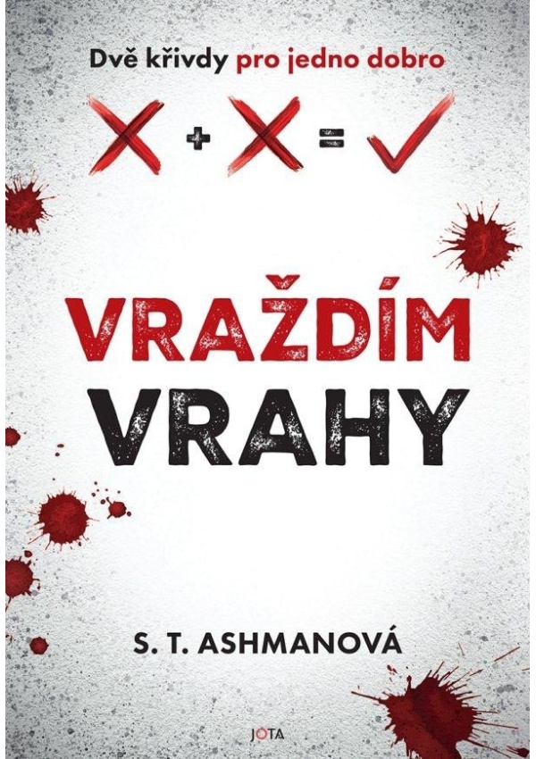 Vraždím vrahy