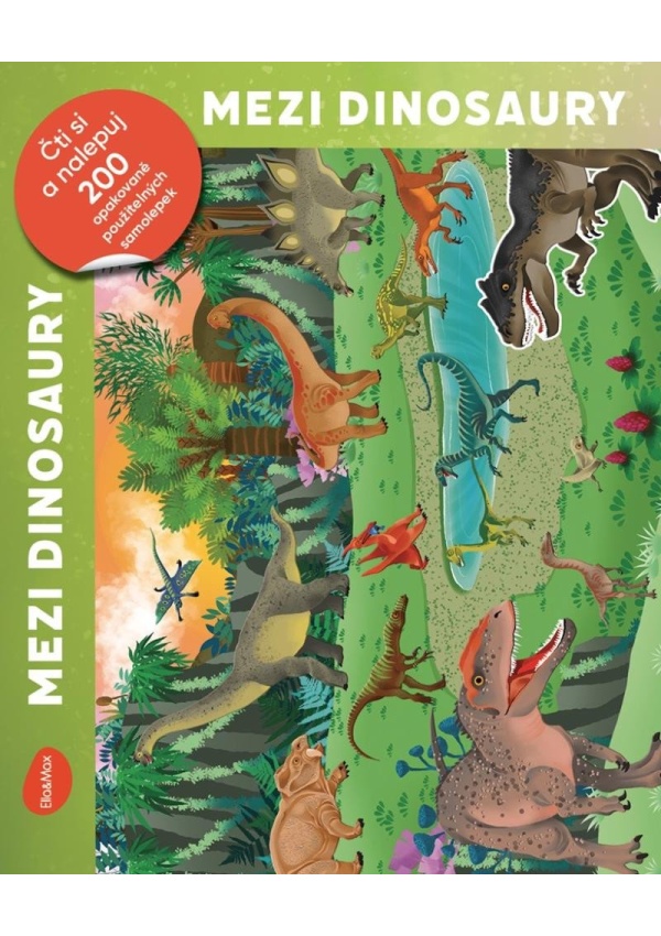 Levně Mezi dinosaury - Čti a nalepuj, kniha se samolepkami
