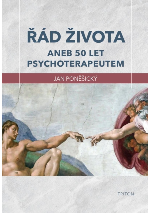 Levně Řád života aneb 50 let psychoterapeutem
