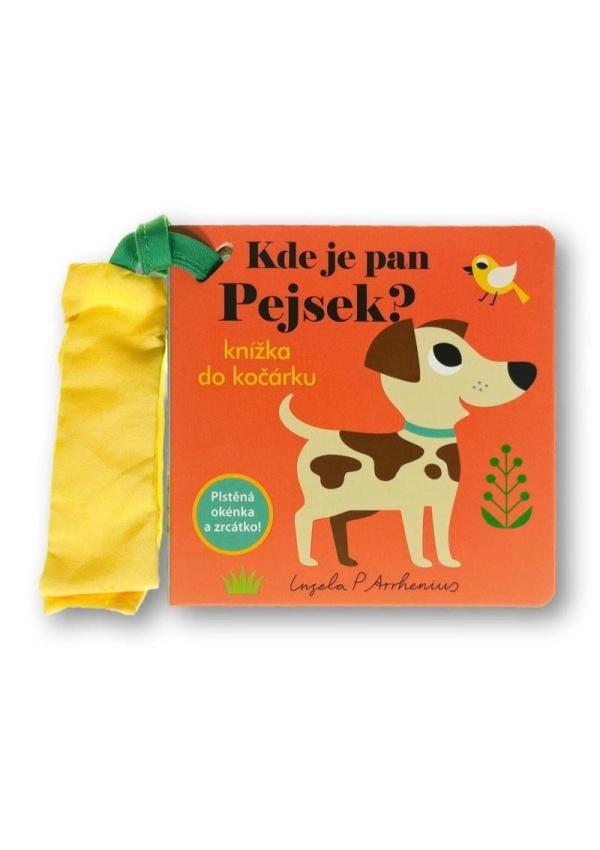 Levně Kde je pan Pejsek? Knížka do kočárku