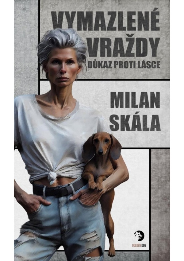 Vymazlené vraždy: Důkaz proti Lásce