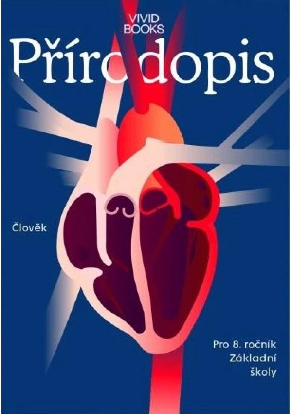 Pracovní sešit přírodopisu 8. ročník