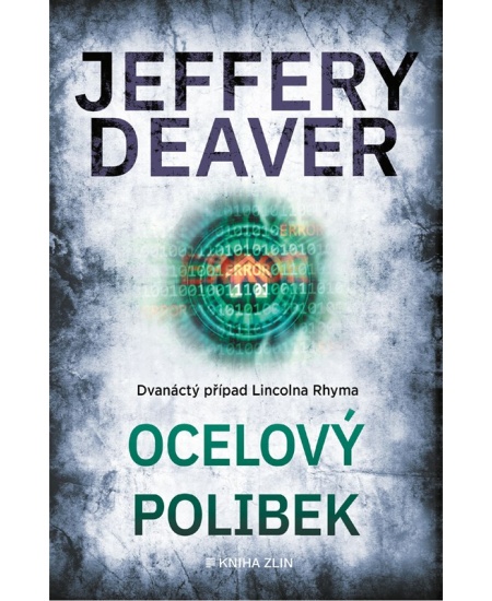 Levně Ocelový polibek