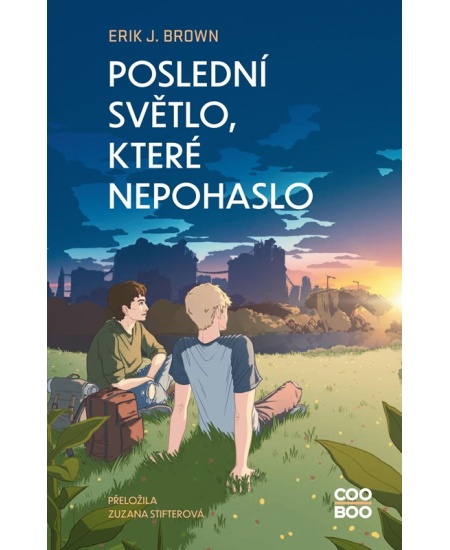 Levně Poslední světlo, které nepohaslo