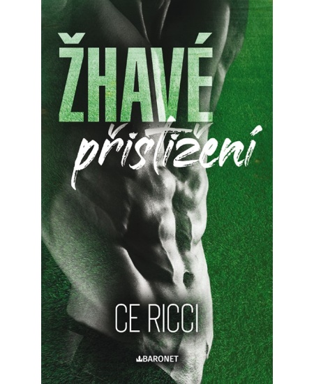 Levně Žhavé přistižení
