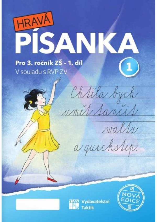 Levně Hravá písanka pro 3. ročník 1. díl (nová edice)
