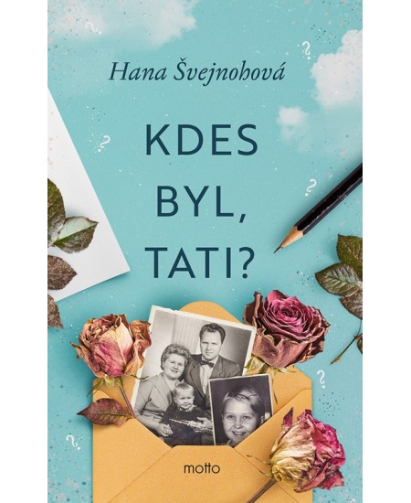 Levně Kdes byl, tati?