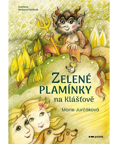 Levně Zelené plamínky na Klášťově