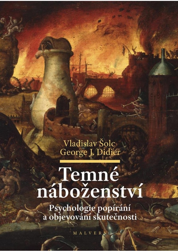 Temné náboženství - Vladislav Šolc, George J. Didier