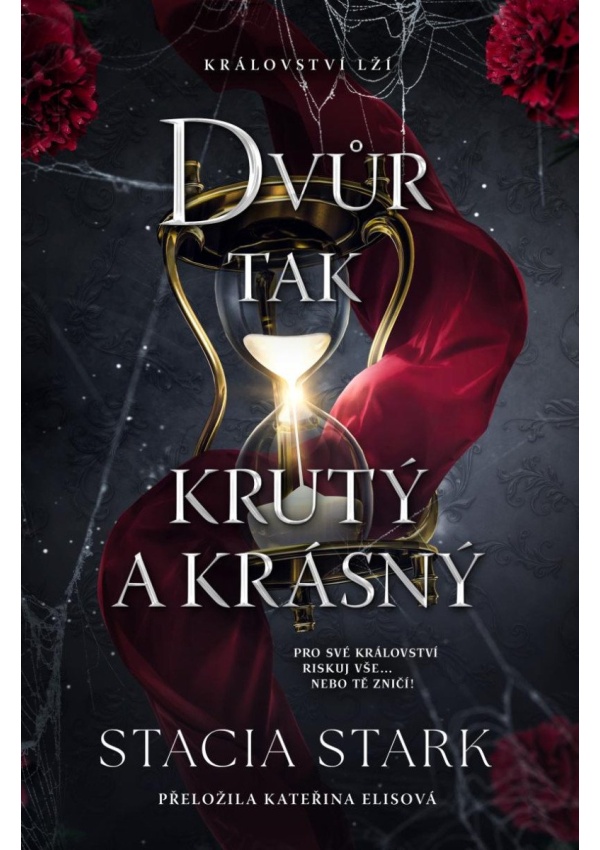 Dvůr tak krutý a krásný