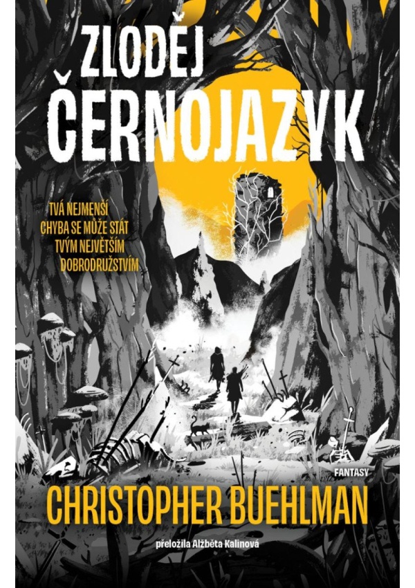 Levně Zloděj Černojazyk