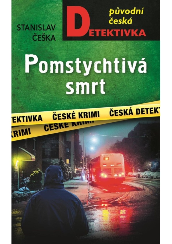 Levně Pomstychtivá smrt
