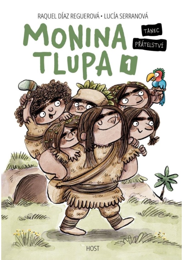 Levně Monina tlupa 1 - Tanec přátelství