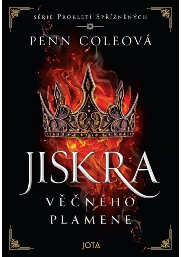 Levně Prokletí Spřízněných: Jiskra Věčného plamene