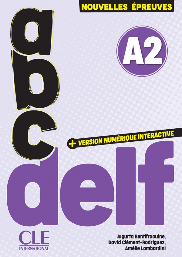 ABC Delf tout public - niveau A2 - 3e edition