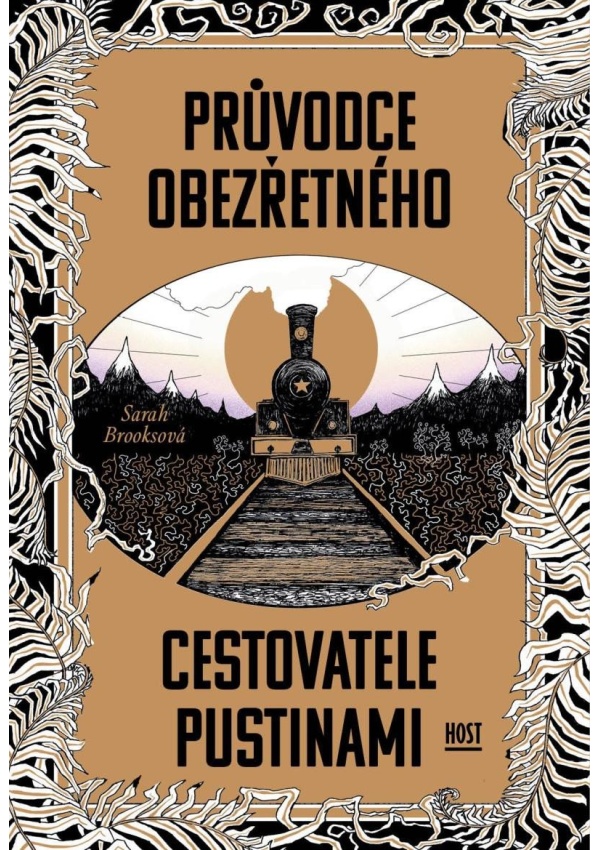 Levně Průvodce obezřetného cestovatele Pustinami