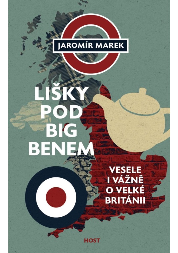 Levně Lišky pod Big Benem - Vážně i vesele o Velké Británii