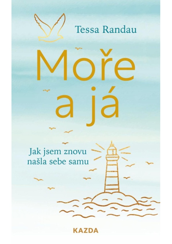 Levně Moře a já - Jak jsem znovu našla sebe samu