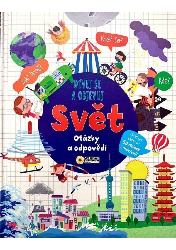 Levně Dívej se objevuj Svět - Otázky a odpovědi