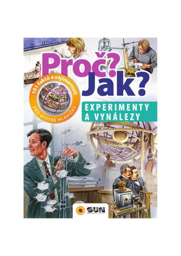 Levně Experimenty a vynálezy - Proč? Jak?