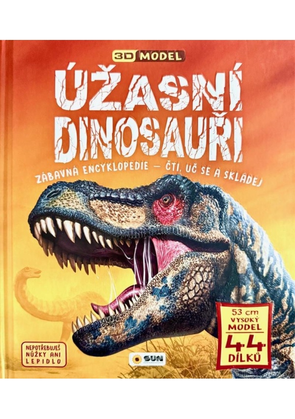 Úžasní dinosauři - Zábavná encyklopedie - Čti uč se a skládej (Dárkový box - kniha + model)