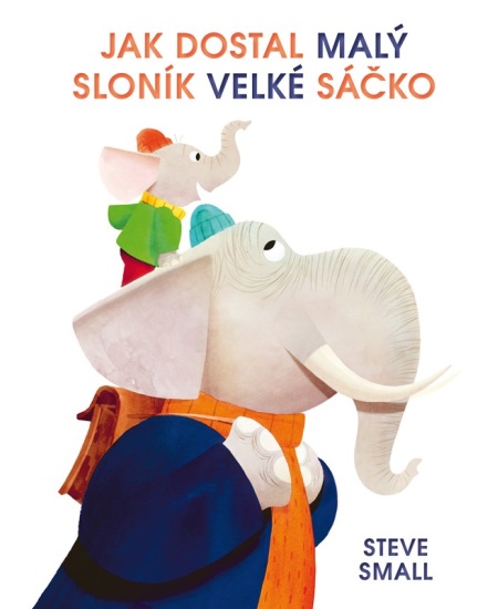 Levně Jak dostal malý sloník velké sáčko