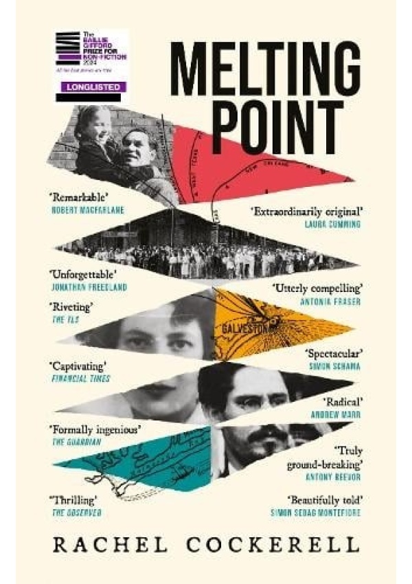 Levně Melting Point: Family, Memory and the Search for a Promised Land, LONGLISTED FOR THE 2024 BAILLIE GIFFORD PRIZE FOR NON-FICTION