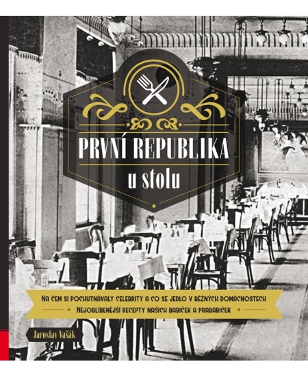 Levně První republika u stolu