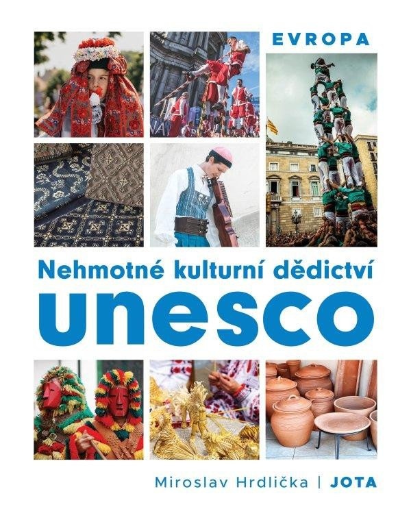 Levně Nehmotné kulturní dědictví UNESCO Evropa