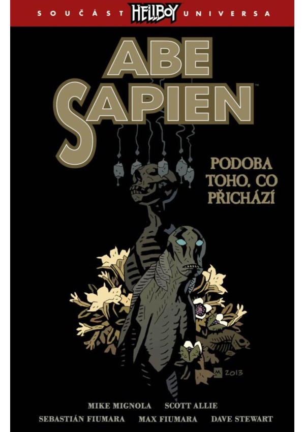 Levně Abe Sapien 4 - Podoba toho, co přichází