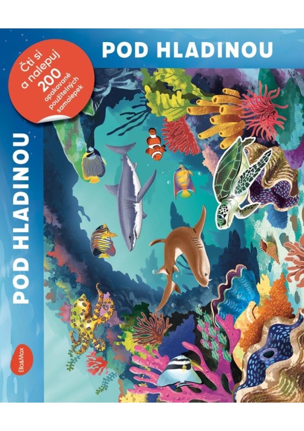 Levně Pod hladinou - Čti a nalepuj, kniha se samolepkami