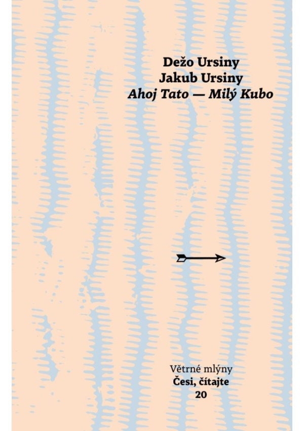 Ahoj Tato - Milý Kubo