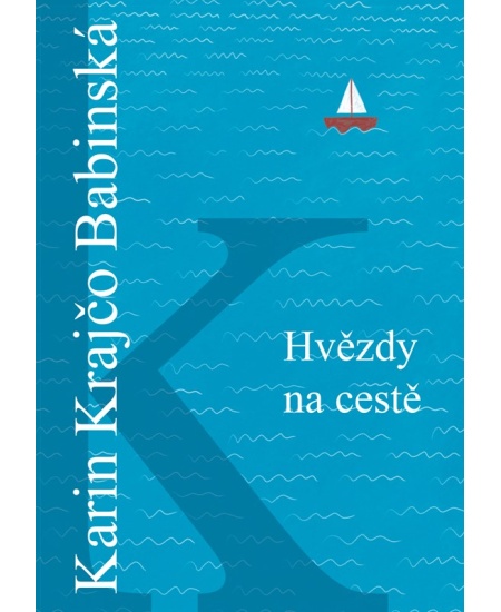 Levně Hvězdy na cestě
