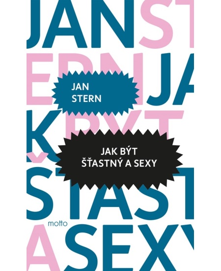 Levně Jak být šťastný a sexy