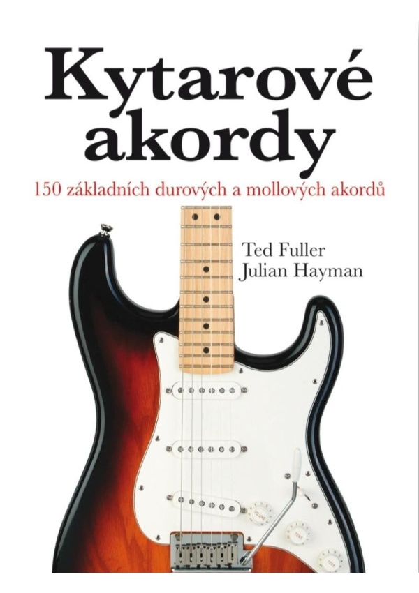 Levně Kytarové akordy - 150 základních durových a mollových akordů