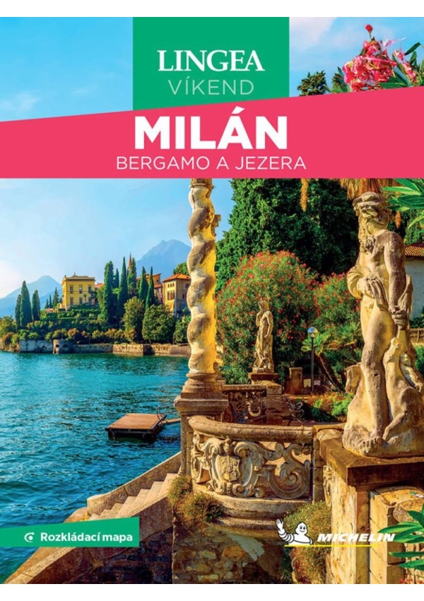Levně Milán, Bergamo a jezera - Víkend