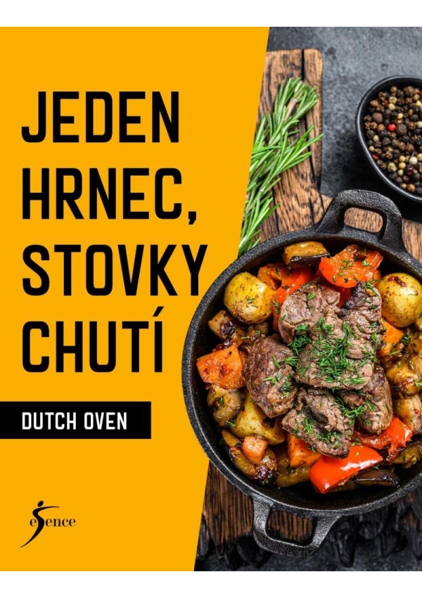 Jeden hrnec, stovky chutí  - Dutch Oven
