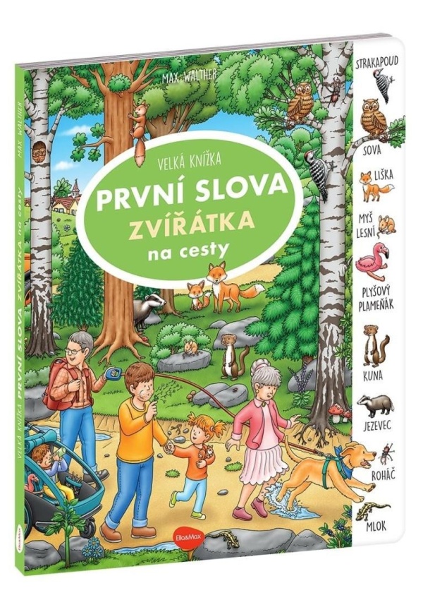 Levně Velká knížka První slova Zvířátka na cesty