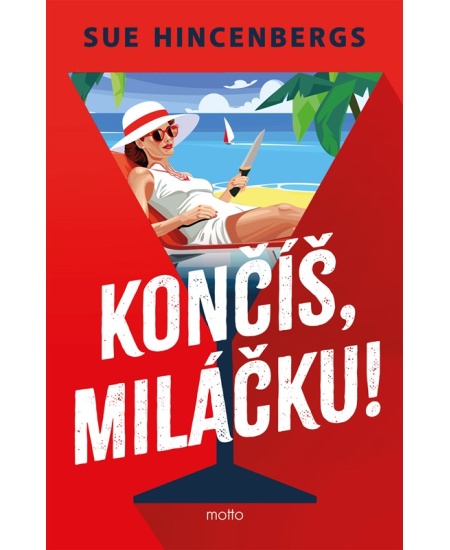 Levně Končíš, miláčku!