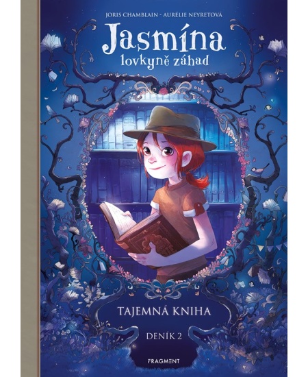 Jasmína lovkyně záhad - Deník II. Tajemná kniha