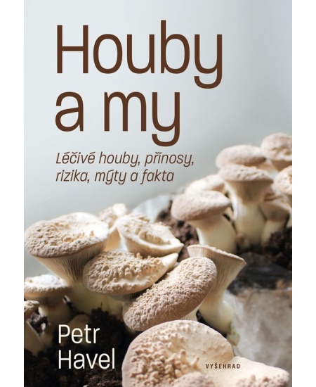 Levně Houby a my