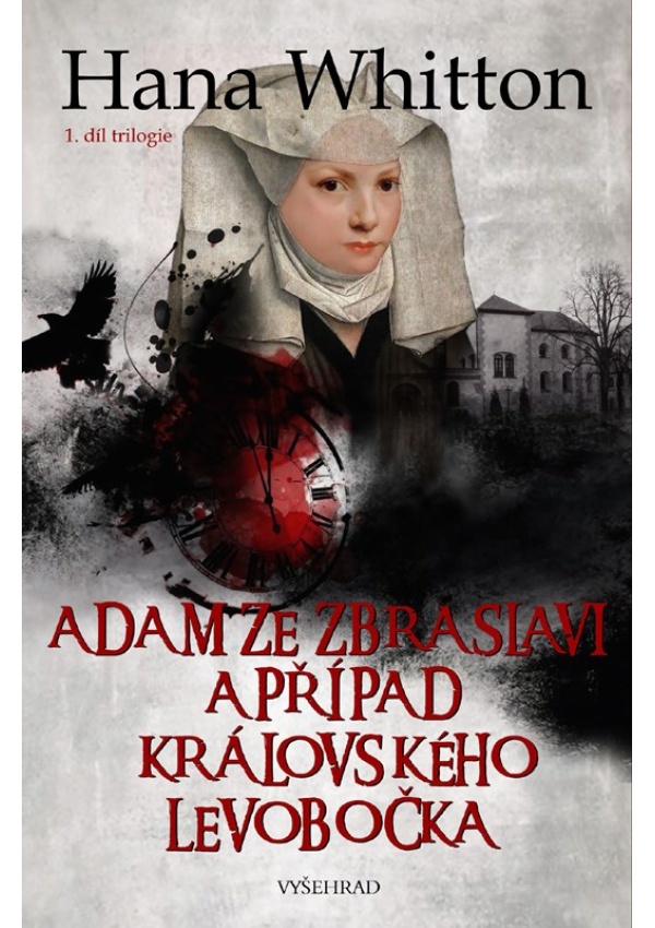 Levně Adam ze Zbraslavi a případ královského levobočka