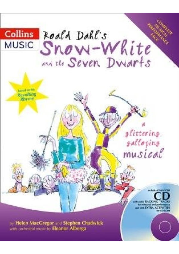 Roald Dahl's Snow-White and the Seven Dwarfs (Book + Download), A Glittering Galloping Musical