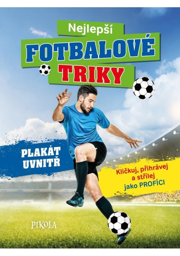 Nejlepší fotbalové triky